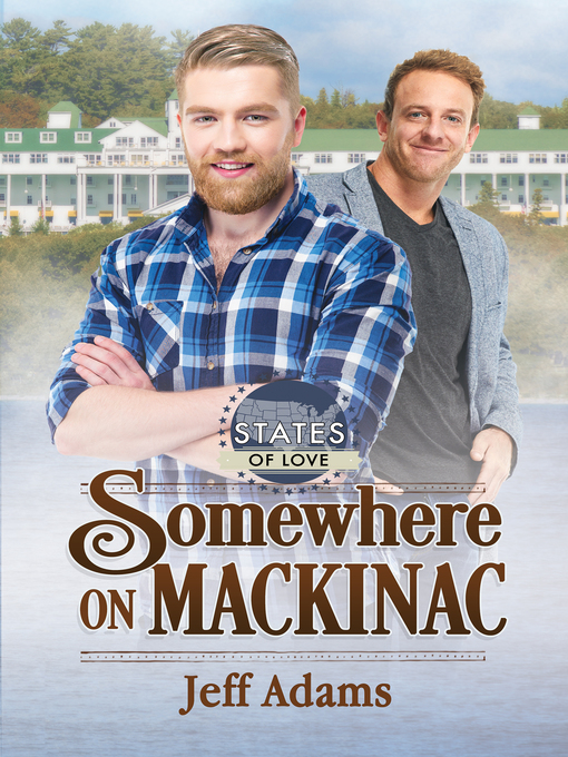 Title details for Somewhere on Mackinac by Jeff Adams - Available